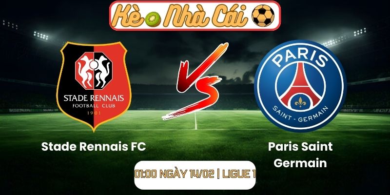 Soi kèo Stade Rennais FC vs Paris Saint Germain (01:00 ngày 14/02 | Ligue 1): PSG ở cửa trên nhưng không dễ thắng đậm 1 Soi kèo Stade Rennais FC vs Paris Saint Germain (01:00 ngày 14/02 | Ligue 1)